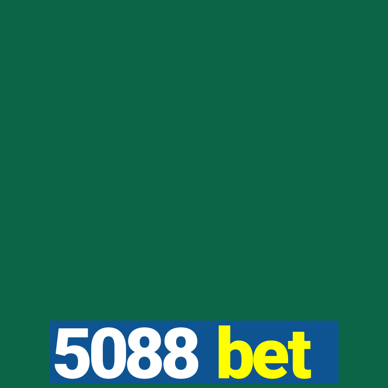 5088 bet